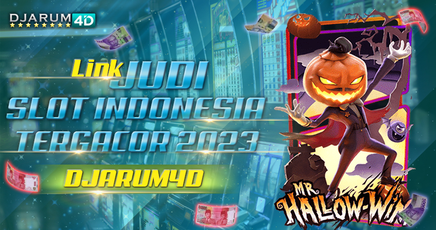 Link Judi Slot Indonesia Tergacor 2023 Djarum4d